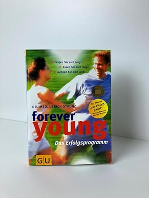 Forever young - Das Erfolgsprogramm