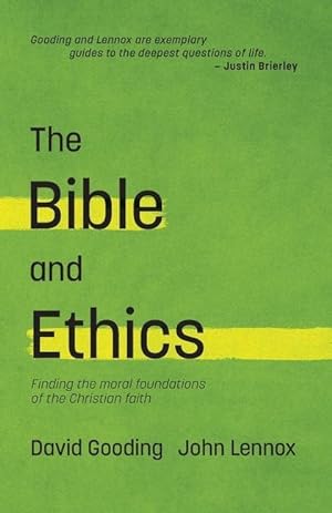 Bild des Verkufers fr The Bible and Ethics: Finding the Moral Foundations of the Christian Faith zum Verkauf von moluna