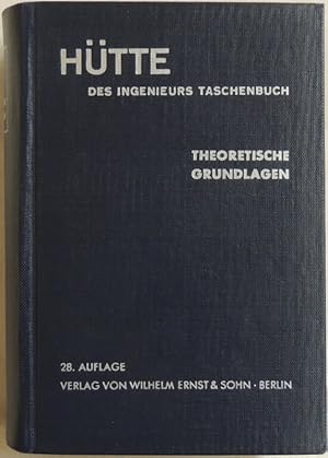 Hütte des Ingenieurs Taschenbuch; Theoretische Grundlagen;