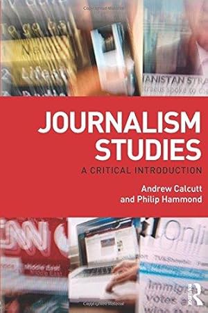 Imagen del vendedor de Journalism Studies: A Critical Introduction a la venta por WeBuyBooks