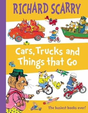 Imagen del vendedor de Cars, Trucks and Things That Go: The busiest books ever! a la venta por WeBuyBooks