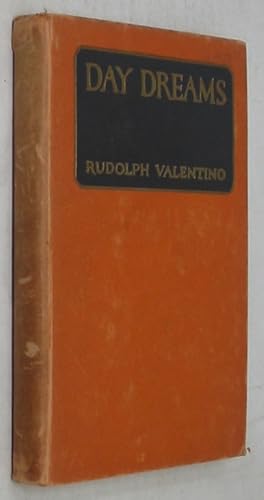 Seller image for Rudolph Valentino: Day Dreams for sale by Powell's Bookstores Chicago, ABAA