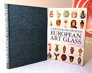 Seller image for Carved and Decorated European Art Glass for sale by Structure, Verses, Agency  Books
