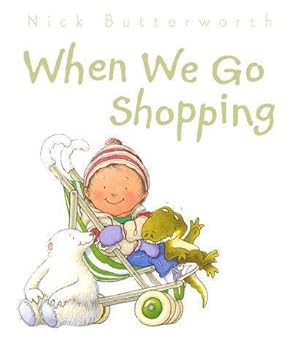 Seller image for When We Go Shopping for sale by WeBuyBooks 2