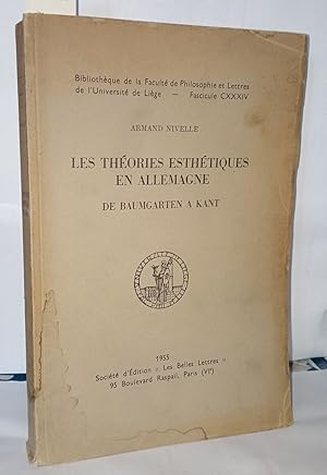 Seller image for Les thories esthtiques en Allemagne de Baumgarten a Kant for sale by Librairie Albert-Etienne