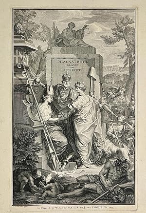 Antique print, engraving | Allegorical frontispiece of PLACAATBOEK 'S LANDS van UTRECHT, publishe...
