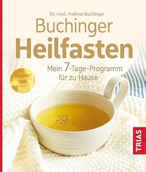 Bild des Verkufers fr Buchinger Heilfasten: Mein 7-Tage-Programm fr zu Hause zum Verkauf von Rheinberg-Buch Andreas Meier eK