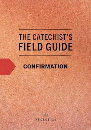 Bild des Verkufers fr Catechist\ s Field Guide to Confirmation zum Verkauf von moluna