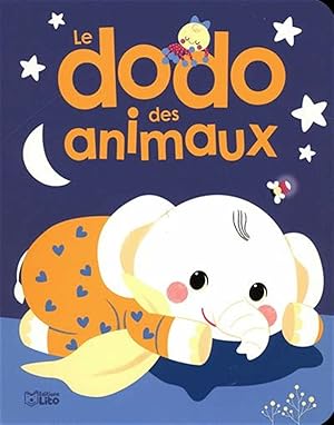 Mes premiers albums: Le dodo des animaux - Dès 18 mois