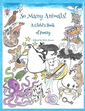 Bild des Verkufers fr So Many Animals!: A Child's Book of Poetry zum Verkauf von moluna