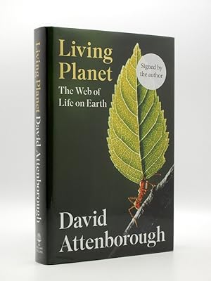 Living Planet: The Web of Life on Earth [SIGNED]