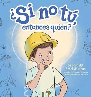 Bild des Verkufers fr La casa del rbol de Noah (Noah s Treehouse) (Spanish Hardcover) zum Verkauf von moluna