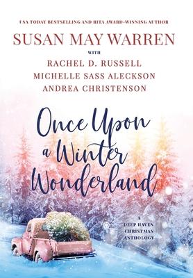 Bild des Verkufers fr Once Upon a Winter Wonderland: A Deep Haven Christmas Anthology zum Verkauf von moluna