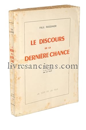 Imagen del vendedor de Le Discours de la dernire chance a la venta por Eric Zink Livres anciens