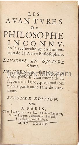 Les Avantures du philosophe inconnu en la recherche & en l'invention de la Pierre Philosophale