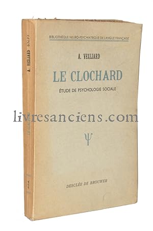 Seller image for Le Clochard, tude de psychologie sociale for sale by Eric Zink Livres anciens