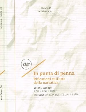 Seller image for In punta di penna Riflessioni sull'arte della narrativa vol.II for sale by Biblioteca di Babele