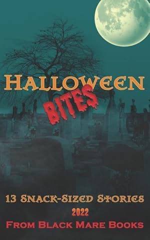 Imagen del vendedor de Halloween Bites 2022: 13 Snack-Sized Stories a la venta por moluna