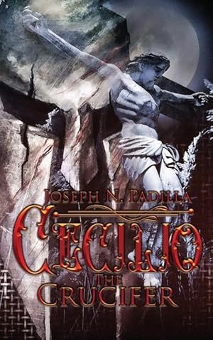 Bild des Verkufers fr Cecilio The Crucifer zum Verkauf von moluna