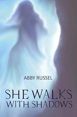 Seller image for She Walks with Shadows for sale by moluna