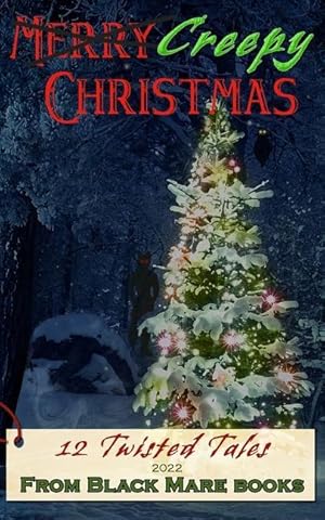 Bild des Verkufers fr Creepy Christmas 2022: 12 Twisted Tales zum Verkauf von moluna