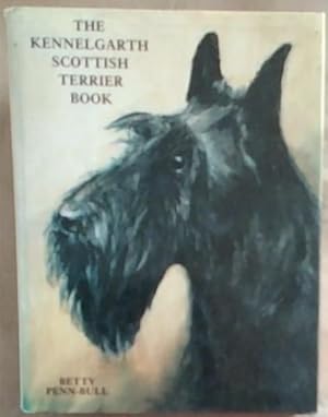 Image du vendeur pour Kennelgarth Scottish Terrier Book mis en vente par Chapter 1