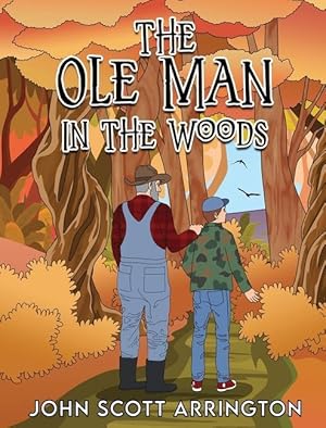 Bild des Verkufers fr The Ole Man in the Woods zum Verkauf von moluna