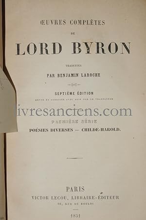 Seller image for Oeuvres compltes de Lord Byron : Posies diverses, Childe-Harold for sale by Eric Zink Livres anciens