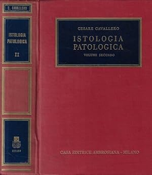 Imagen del vendedor de Istologia patologica Vol. II a la venta por Biblioteca di Babele