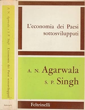 Imagen del vendedor de L'economia dei Paesi sottosviluppati a la venta por Biblioteca di Babele