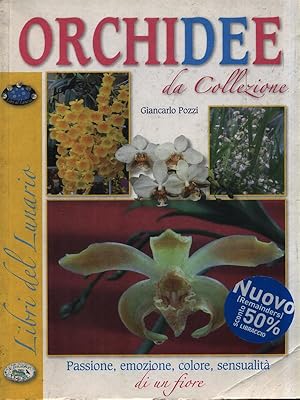 Bild des Verkufers fr Orchidee da collezione zum Verkauf von Librodifaccia