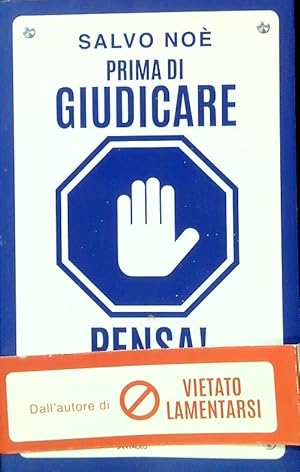 Prima di giudicare, pensa!