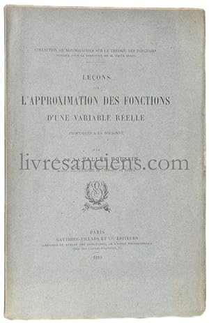 Leçons sur l'approximation des fonctions d'une variable réelle.