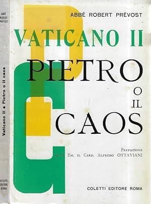 Bild des Verkufers fr Vaticano II Pietro o il caos zum Verkauf von Biblioteca di Babele