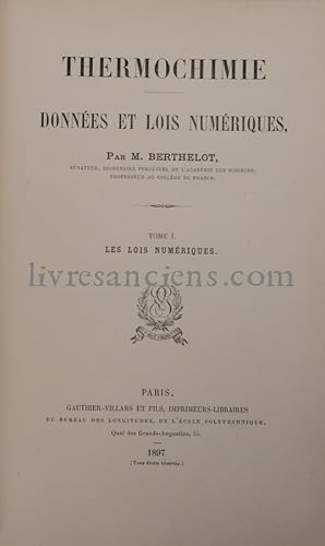 Thermochimie. Données et lois numériques