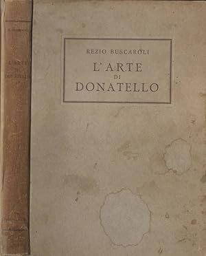 Bild des Verkufers fr L' arte di Donatello zum Verkauf von Biblioteca di Babele