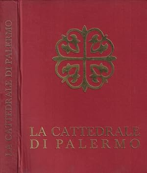 Bild des Verkufers fr La cattedrale di Palermo zum Verkauf von Biblioteca di Babele