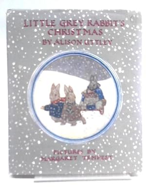 Imagen del vendedor de Little Grey Rabbit's Christmas a la venta por World of Rare Books