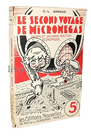 Le Second Voyage de Micromégas, pamphlet saturno-politico-economique