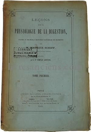 Lecons sur la physiologie de la digestion, faites au Muséum d'Histoire Naturelle de Florence, par...