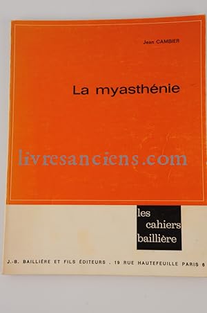 La Myasthénie