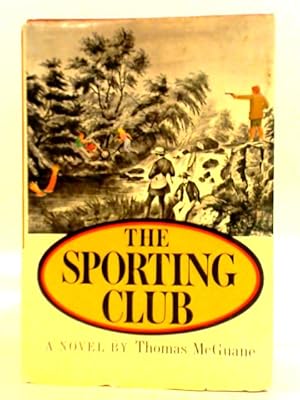 Seller image for The Sporting Club for sale by World of Rare Books