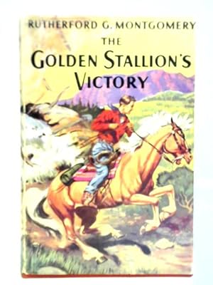 Bild des Verkufers fr The Golden Stallion's Victory zum Verkauf von World of Rare Books