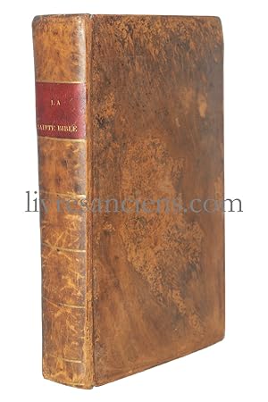 La Sainte Bible qui contient le vieux et le nouveau Testament, revue sur les originaux