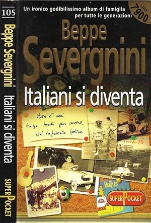 Seller image for Italiani si diventa for sale by Biblioteca di Babele