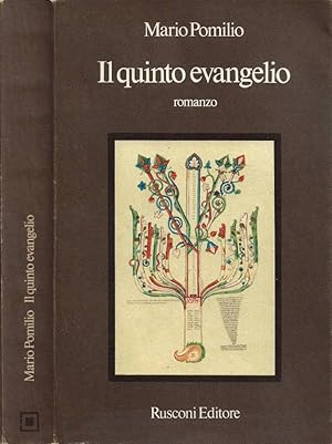 Bild des Verkufers fr Il quinto evangelio zum Verkauf von Biblioteca di Babele