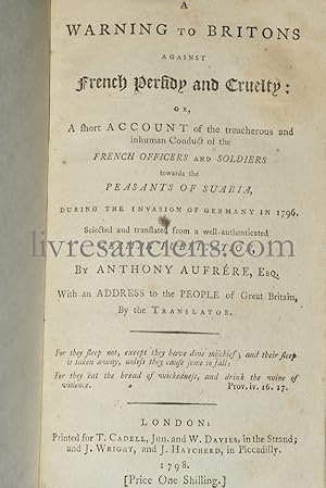 Seller image for A Warning to Britons against french perfidy and cruelty for sale by Eric Zink Livres anciens