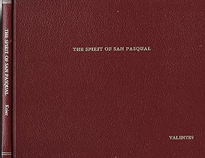 The Spirit of San Pasqual: A guide to scenic San Pasqual Valley