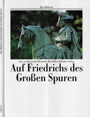 Seller image for Auf Friedrichs des Groben Spuren for sale by Biblioteca di Babele