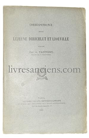 Correspondance entre Lejeune Dirichlet et Liouville